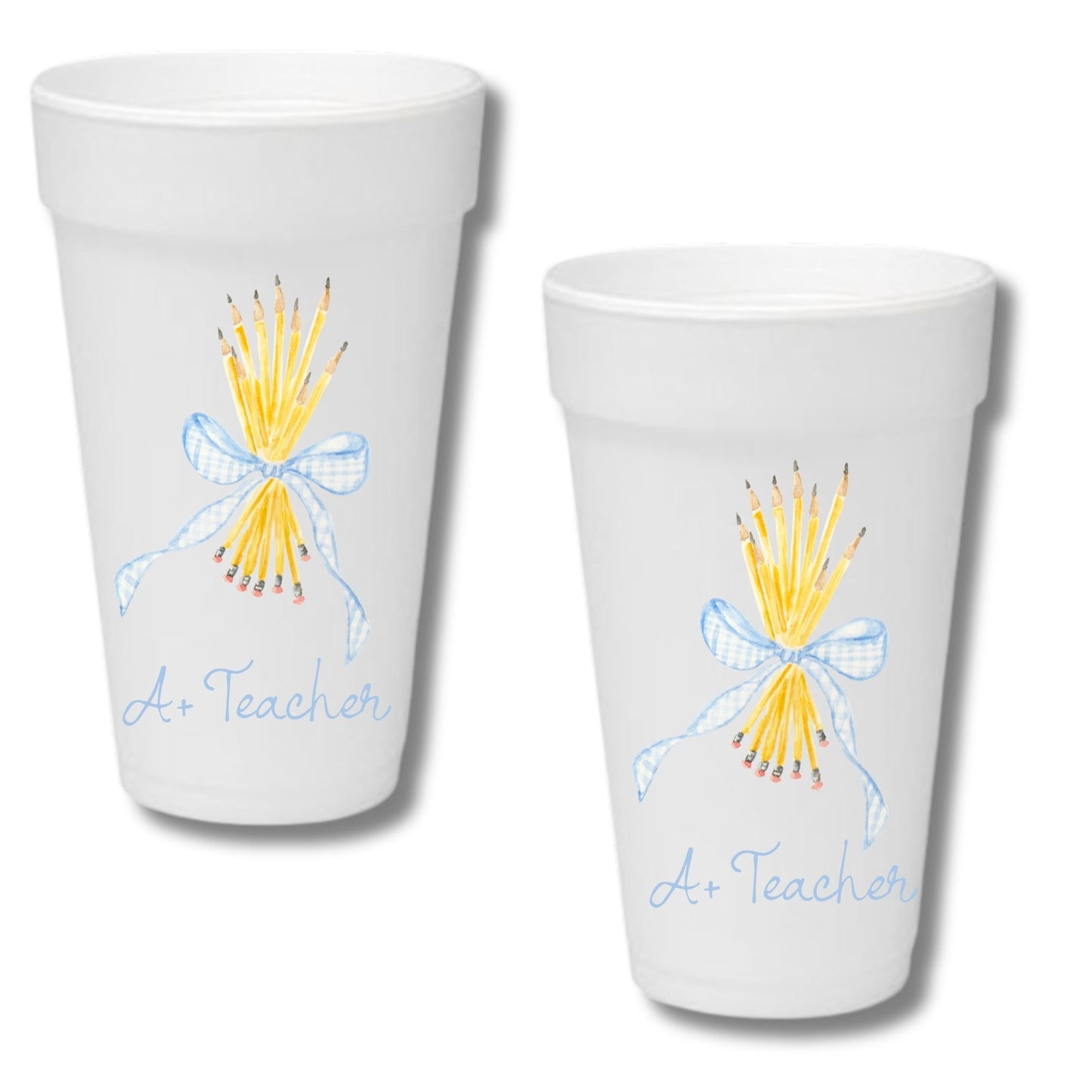 Pre-order Teacher Styro Cups